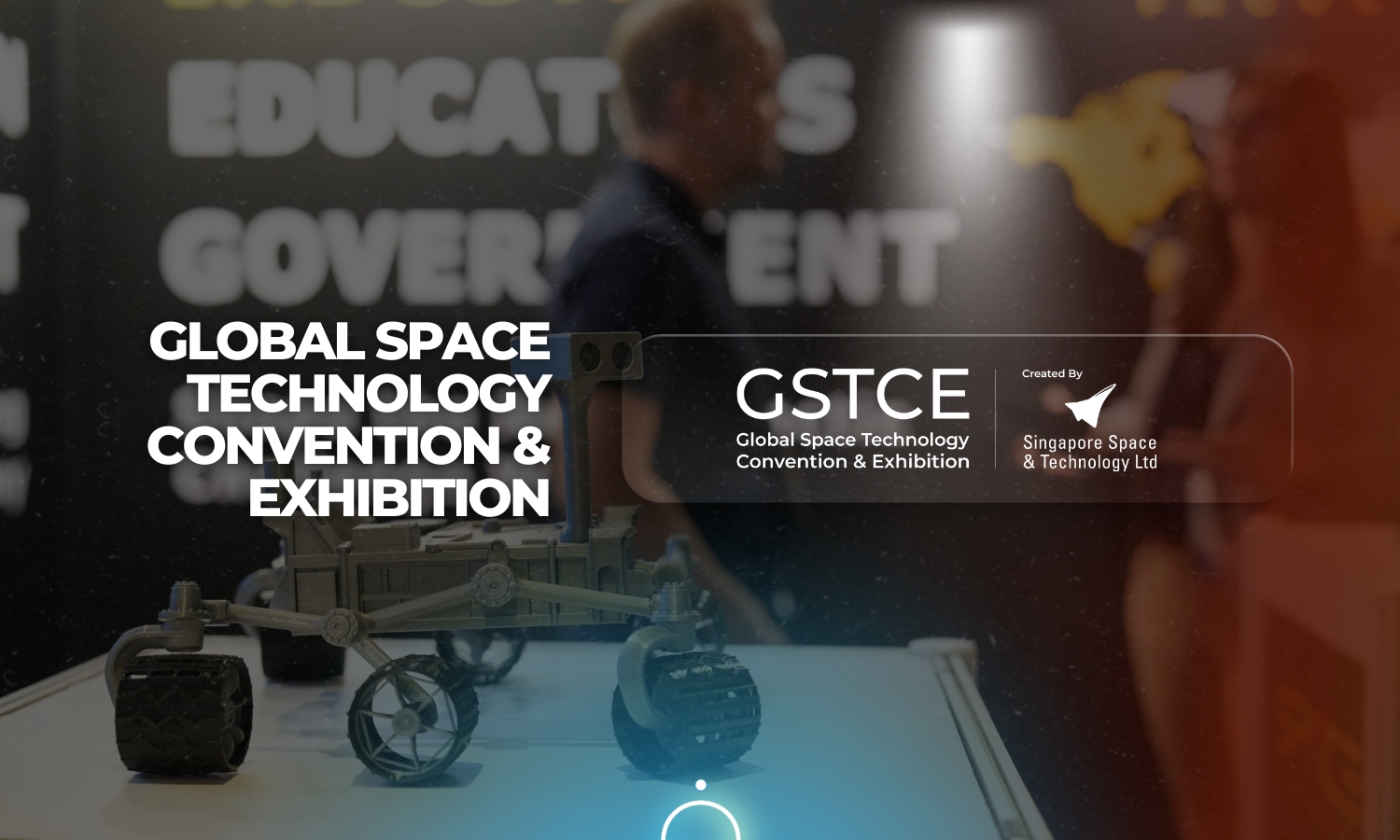 Global Space Technology Convention & Exhibition | GSTCE